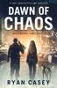 Книга Dawn of Chaos : A Post Apocalyptic EMP Thriller : 1