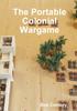 Книга The Portable Colonial Wargame