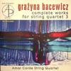 CD AMAR CORDE STRING QUARTET - Bacewicz: String Quartets III AP0021 Acte Préalable 2004 Poland Classical Used