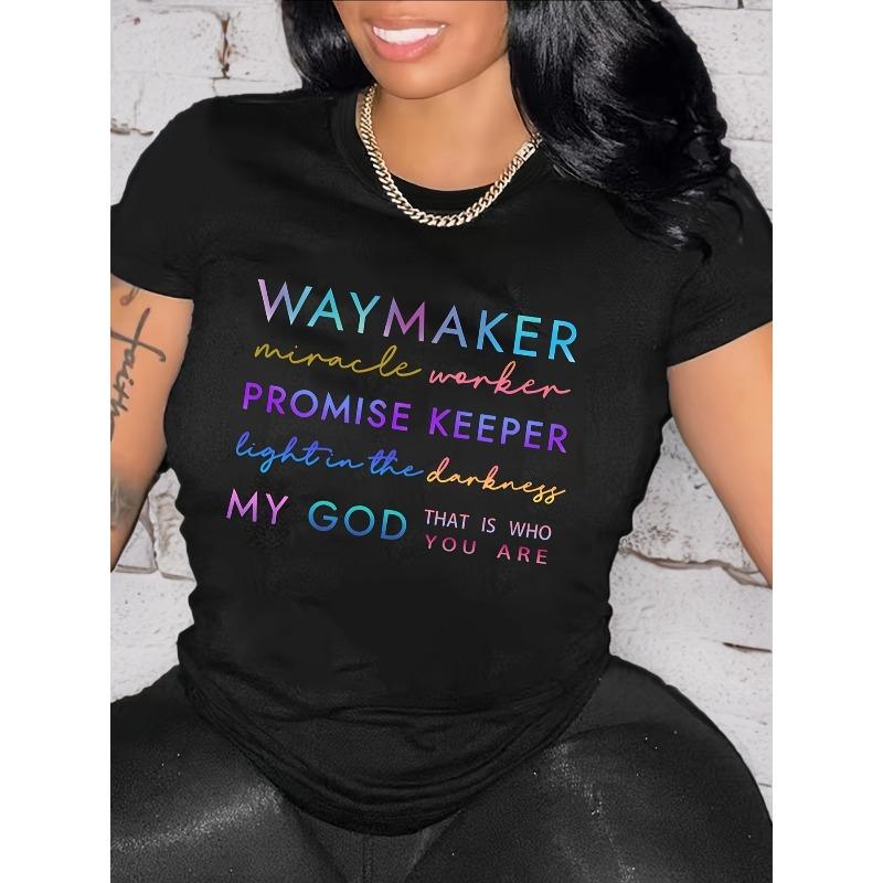 Женская футболка с принтом Waymaker Miracle Worker Promise Keeper, повседневная, с круглым вырезом, короткий рукав, футболка с надписью 'Вера'