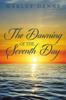 Книга The Dawning of the Seventh Day