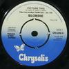7-дюймовая пластинка BLONDIE  Picture This CHS2242 Chrysalis 1978 UK Rock Б/у