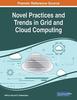 Книга Novel Practices and Trends In Grid and Cloud Computing