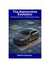 Книга The Automotive Evolution : Blockchain Technology In the Transportation Industry
