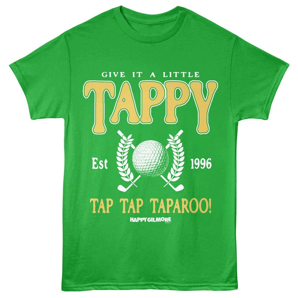Happy Gilmore Movie Give It A Little Tappy Tap Tap Taparoo Est 96 Men's T Shirt