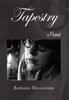 Книга Tapestry by Barbara Hollander - Hardback
