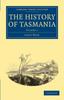 Книга The History Of Tasmania by West, John - Paperback