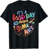 It's A Good Day To Make Some Art Artist Drawing Teacher Tees T-Shirt
