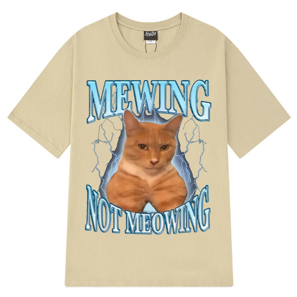 Футболка Mewing Not Meowing Смешные Милые Коты Мем Графические Футболки Унисекс Женская Одежда Хлопок Короткий Рукав Повседневная Оверсайз Футболка