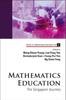 The Mathematics Education: The Singapore Journey : 2 Book