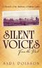 Книга Silent Voices From the Past : A Chronicle of the Almshouse of Sullivan County