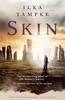 Книга Skin: a Gripping Historical Page-turner Perfect for Fans of Game of Thrones