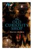 Книга The Old Curiosity Shop : Illustrated Edition