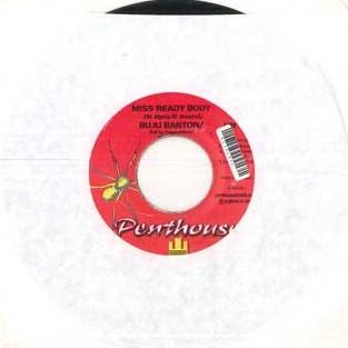 Пластинка 7 дюймов BUJU BANTON - Miss Ready Body NONE PENTHOUSE Ямайка Регги, Ска & Даб Б/у