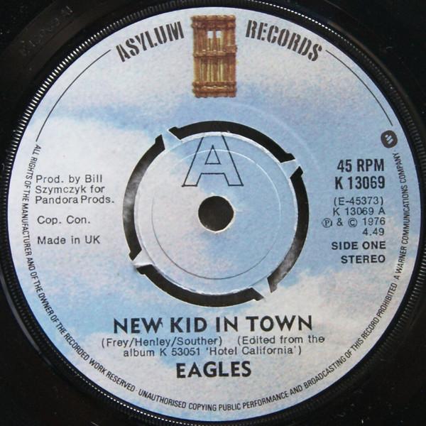 7inch Record EAGLES - New Kid In Town K13069 Asylum Records 1976 UK Rock Used
