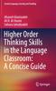 Книга Higher Order Thinking Skills In the Language Classroom: A Concise Guide