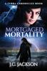 Книга Mortgaged Mortality