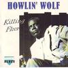 CD HOWLIN' WOLF - Killing Floor CDCD1041 Charly Records 1992 Europe Blues Used
