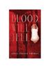 Книга Blood Will Tell