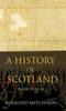 The A History of Scotland Book