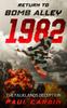 Книга Return To Bomb Alley 1982 : The Falklands Deception