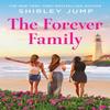 The Forever Family by Shirley Jump Paperback Book 9781538720271