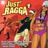CD VARIOUS - Just Ragga Volume 1 CRCD701 Jet Star 2002 UK Reggae, Ska & Dub