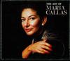 CD ART OF MARIA CALLAS - The Art of Maria Callas Unknown Classical Used