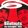 12-дюймовая пластинка BEATNUTS - No Escapin' This LOUD19831 Loud Records, S 2001 США Рэп и хип-хоп/R&B Б/У