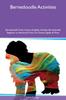 Книга Bernedoodle Activities Bernedoodle Tricks, Games & Agility Includes : Bernedoodle Beginner To Advanced Tricks, Fun Games, Agility and More