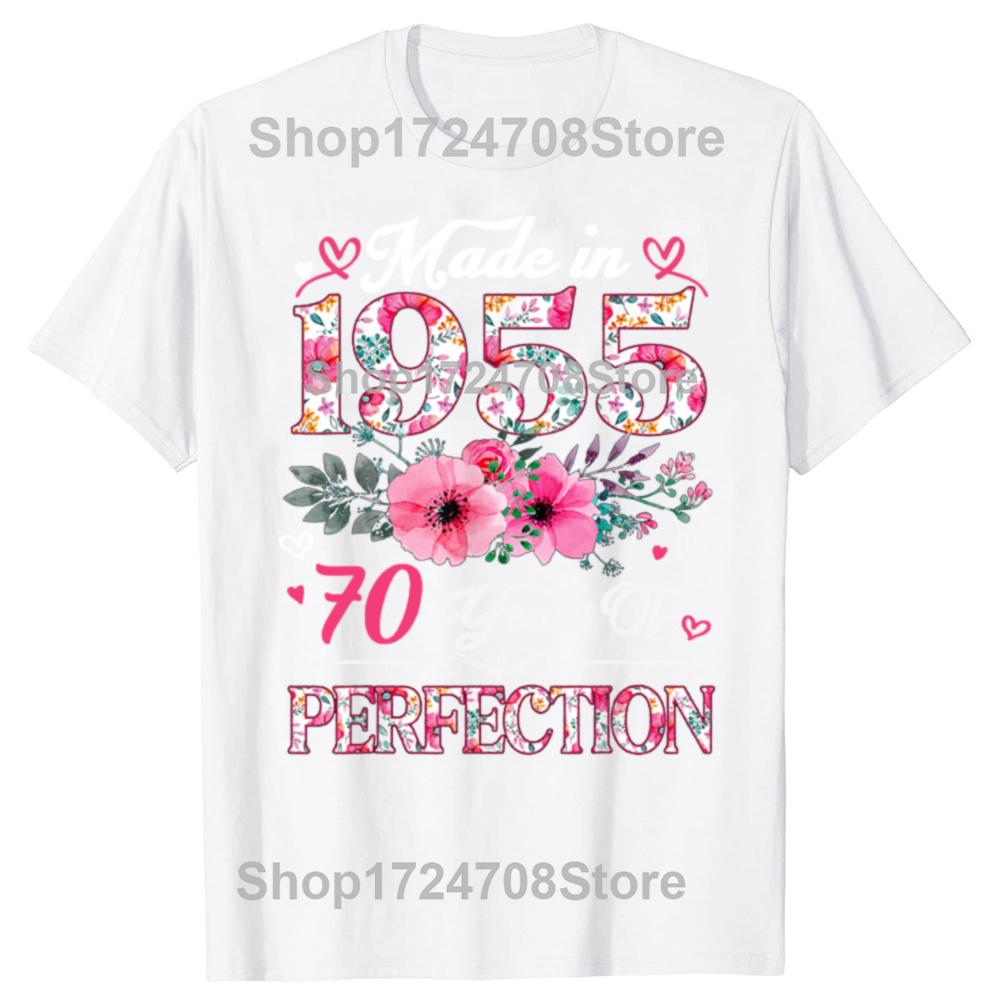 Funny 70 Year Old Made In 1955 Floral 70th Birthday T-shirts Men Fashion Casual Tshirt 100% Cotton Loose Oversized T Shirt