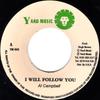 7-дюймовая пластинка AL CAMPBELL I Will Follow You YM003 Yard Music 1997 Великобритания Регги Ска Даб Б/у