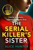 The The Serial Killer???s Sister Book