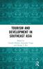 Книга Tourism and Development In Southeast Asia