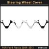 ABS хромированный автомобильный чехол на руль, декоративная наклейка для Ford Fiesta MK7 2009 2010 2011 2012 2013 2014