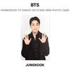BTS РАЗРЕШЕНИЕ ТАНЦЕВАТЬ НА СЦЕНЕ МИНИ ФОТОКАРТОЧКА Официальная фотокарточка