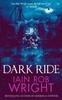 Книга Dark Ride : a Horror & Suspense Novel