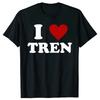 Funny Workout Quote I Love Tren I Heart Tren Bodybuilder Women T-Shirt Graphic Tee Tops Short Sleeve Best Friends Gifts