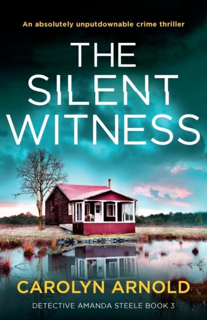 Книга The Silent Witness : An Absolutely Unputdownable Crime Thriller : 3