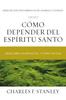 Книга Como Depender Del Espiritu Santo : Descubra Quien Es El Y Como Actua