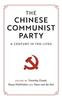 Книга The Chinese Communist Party by UNKNOWN - Hardback