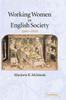 Книга Working Women In English Society 13001620 by McIntosh, Marjorie Keniston - Hardback