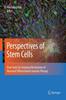 Книга Perspectives of Stem Cells : From Tools for Studying Mechanisms of Neuronal Differentiation Towards Therapy