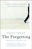 Книга The Forgetting : Understanding Alzheimer???s: a Biography of a Disease