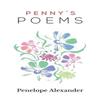Pennys Poems by Penelope Alexander Paperback Book 9781035848201