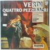 Виниловая пластинка ДЖУЗЕППЕ ВЕРДИ  RUNDFUNKCHOR LEIPZ  Quattro Pezzi Sacri 6570111 Philips 1971 Европа Классика Б/У