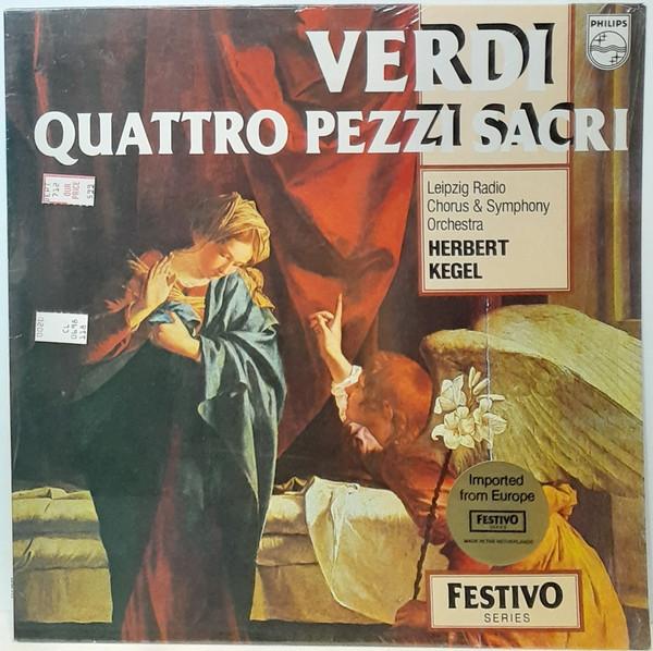 Виниловая пластинка ДЖУЗЕППЕ ВЕРДИ RUNDFUNKCHOR LEIPZ Quattro Pezzi Sacri 6570111 Philips 1971 Европа Классика Б/У
