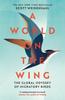Книга A World On the Wing : The Global Odyssey of Migratory Birds