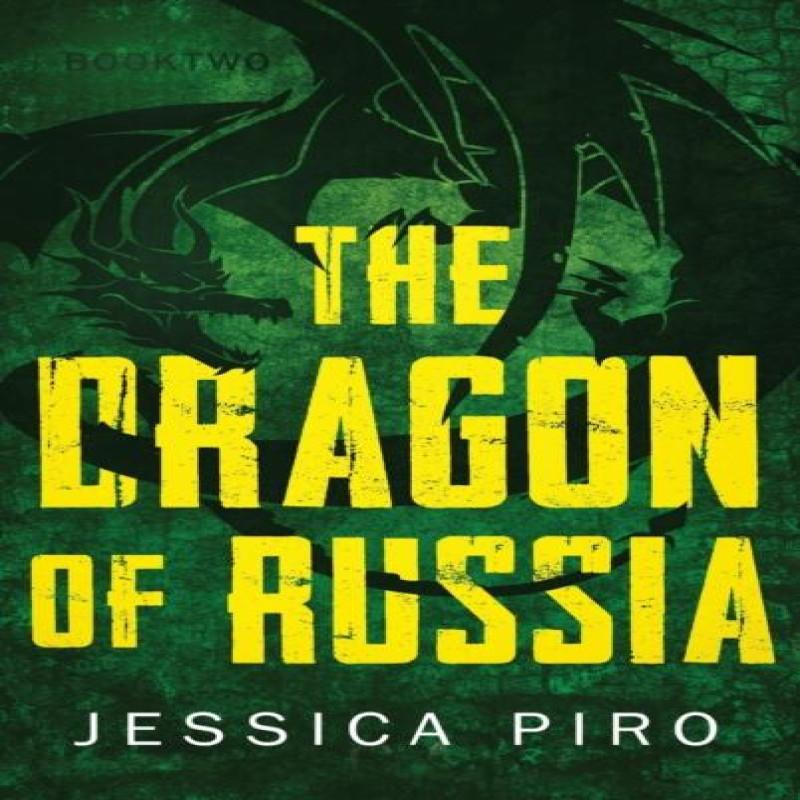 The Dragon of Russia by Jessica Piro Hardback Book 9781087976341