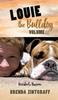 Книга LOUIE the Bulldog Volume II